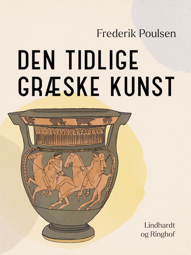 Okładka książki dla Den tidlige græske kunst