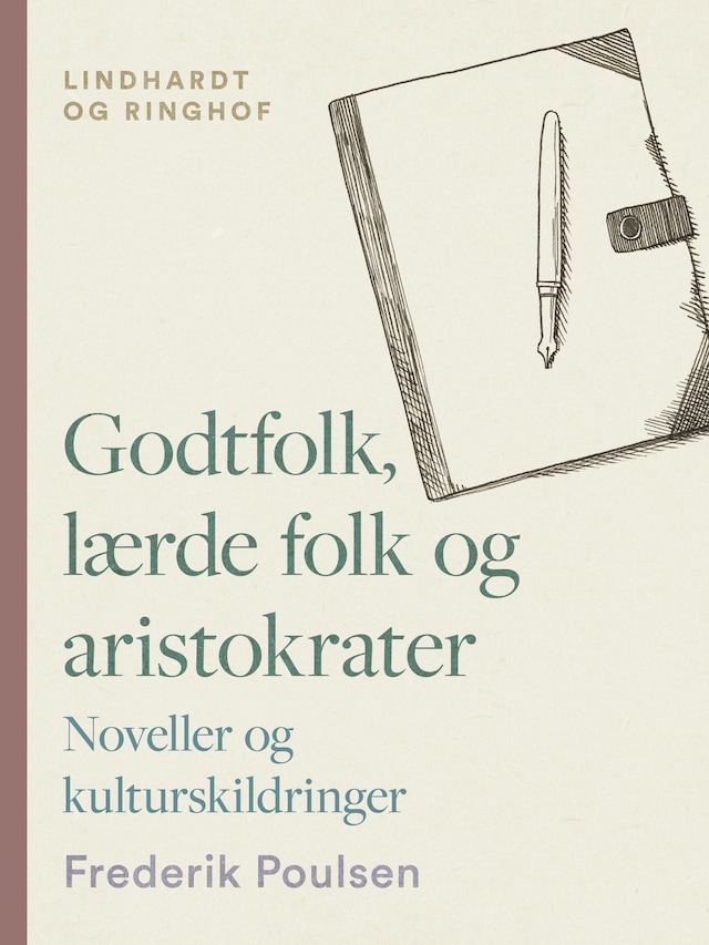 Bokomslag for Godtfolk, lærde folk og aristokrater. Noveller og kulturskildringer