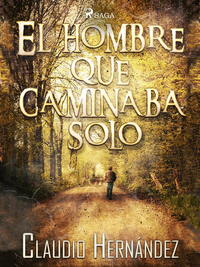 Buchcover für El hombre que caminaba solo