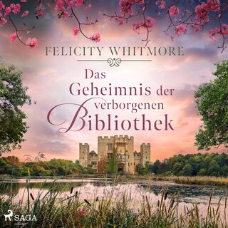 Das Geheimnis der verborgenen Bibliothek als Hörbuch
