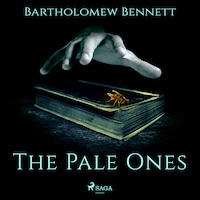 The Pale Ones