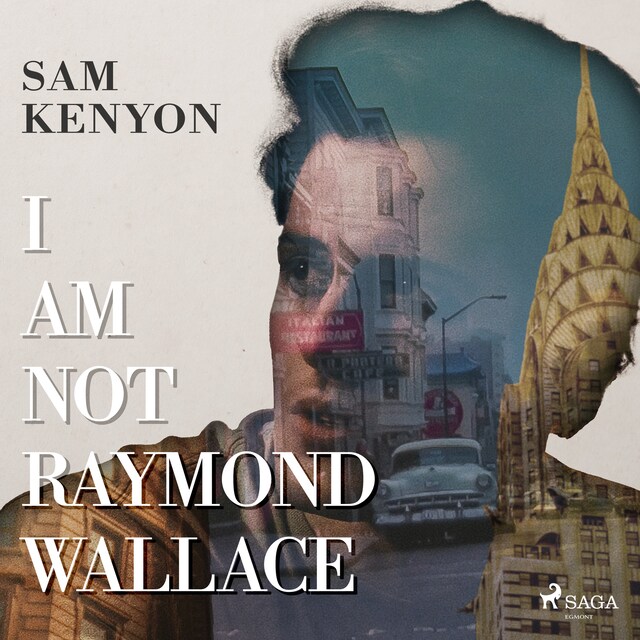 Okładka książki dla I Am Not Raymond Wallace