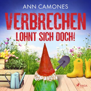 Verbrechen lohnt sich doch! als Hörbuch