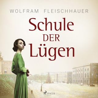 Schule der Lügen als Hörbuch