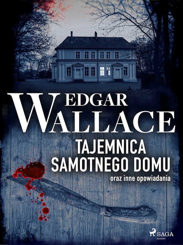 Book cover for Tajemnica samotnego domu oraz inne opowiadania
