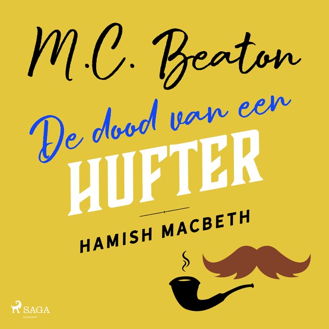 Couverture de livre pour De dood van een hufter - Hamish Macbeth