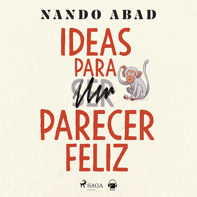 Book cover for Ideas para parecer feliz