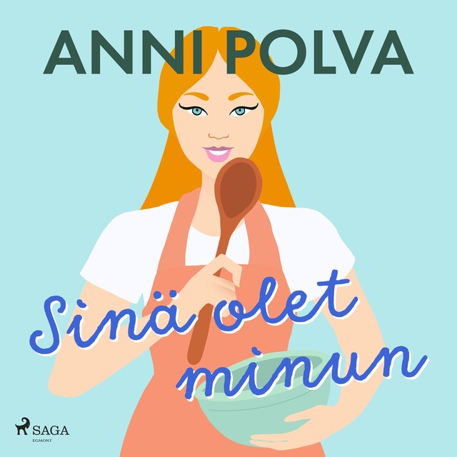Book cover for Sinä olet minun