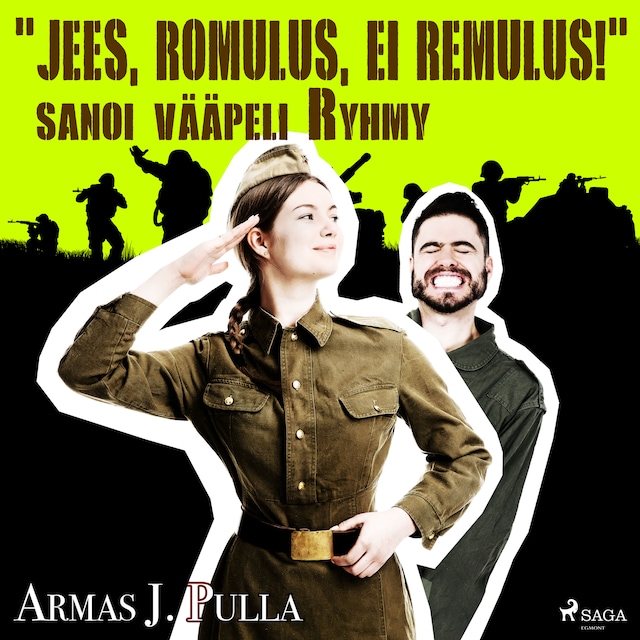 Book cover for "Jees, Romulus, ei Remulus!" sanoi vääpeli Ryhmy