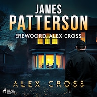 Erewoord, Alex Cross