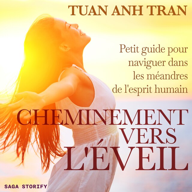 Buchcover für Cheminement vers l'éveil : Petit guide pour naviguer dans les méandres de l'esprit humain