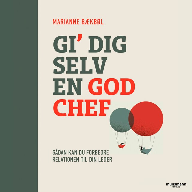 Bogomslag for Gi’ dig selv en god chef