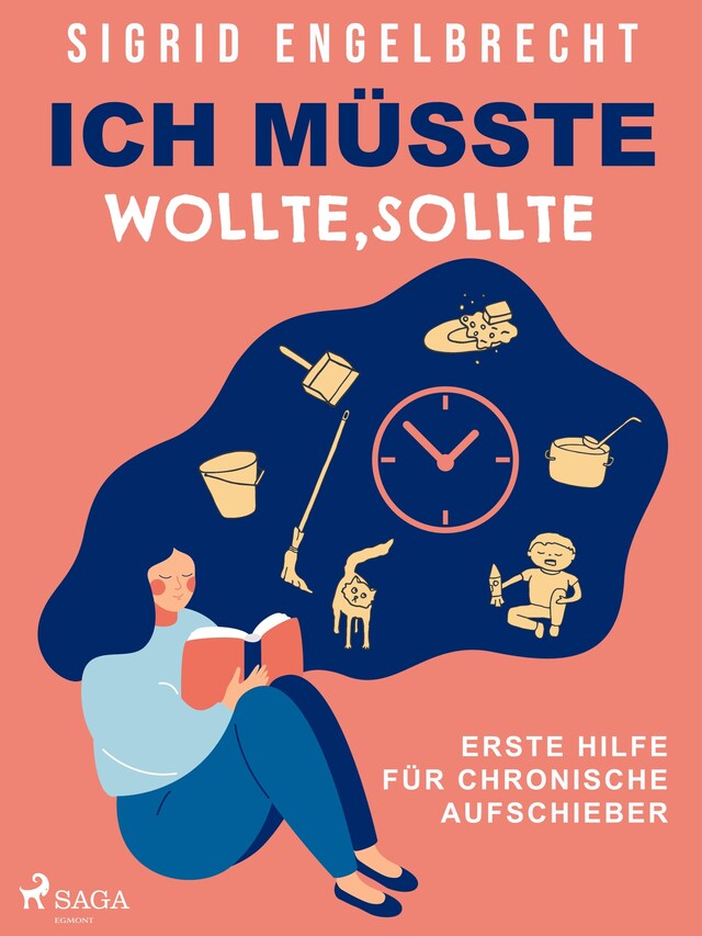 Copertina del libro per Ich müsste, wollte, sollte – Erste Hilfe für chronische Aufschieber