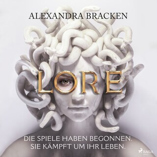 Lore. Die Spiele haben begonnen. Sie kämpft um ihr Leben als Hörbuch