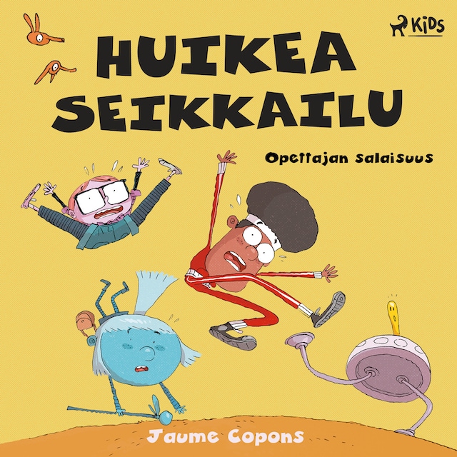 Book cover for Huikea seikkailu 1: Opettajan salaisuus