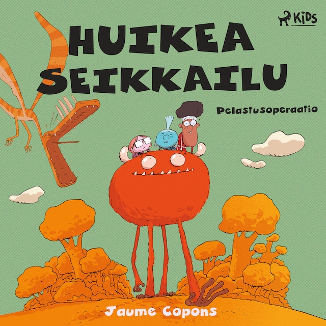 Okładka książki dla Huikea seikkailu 4: Pelastusoperaatio