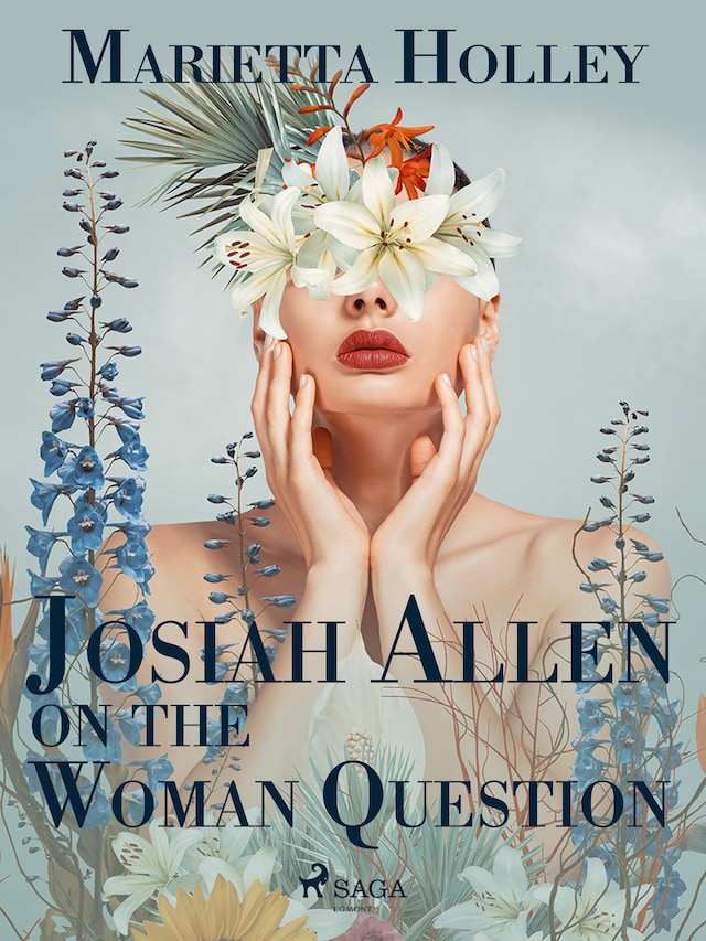 Book cover for Josiah Allen on the Woman Question