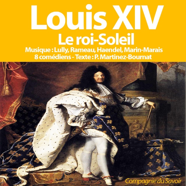 Okładka książki dla Louis XIV le roi soleil