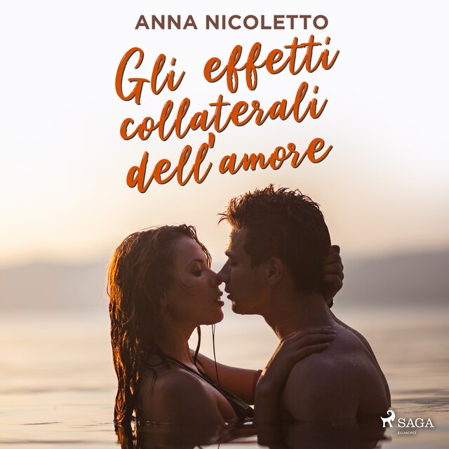 Copertina del libro per Gli effetti collaterali dell'amore