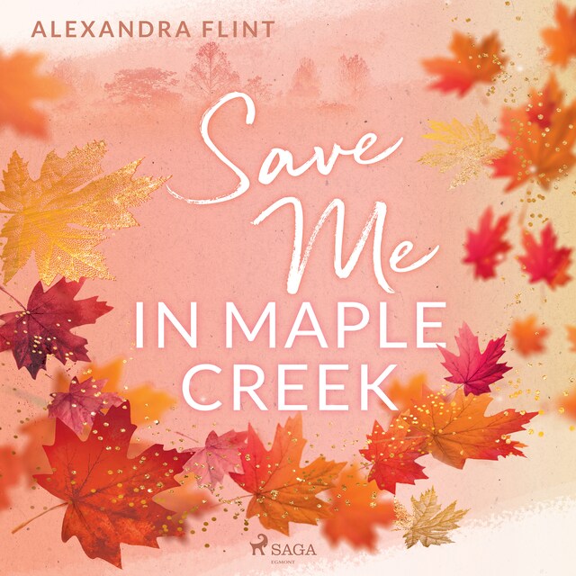 Buchcover für Maple-Creek-Reihe, Band 2: Save Me In Maple Creek