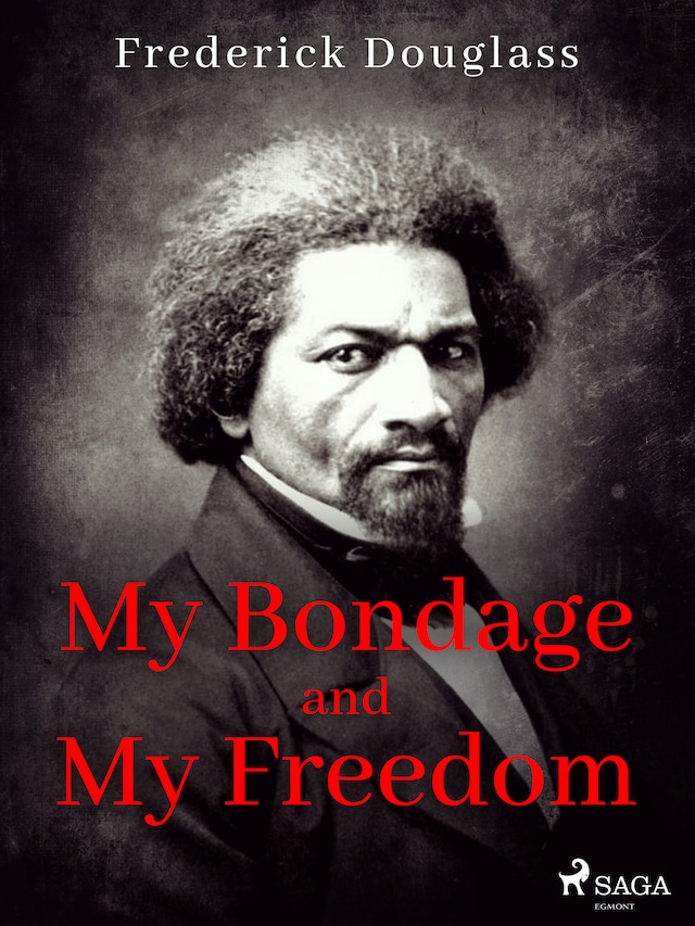 Buchcover für My Bondage and My Freedom
