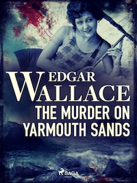The Murder on Yarmouth Sands