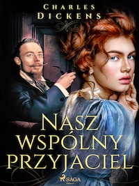 Nasz wspólny przyjaciel