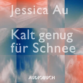 Kalt genug für Schnee als Hörbuch