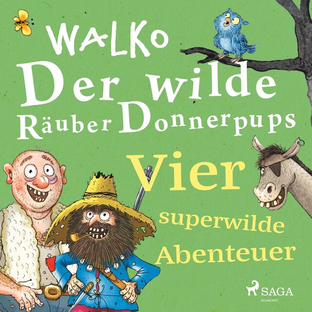 Buchcover für Der wilde Räuber Donnerpups – Vier superwilde Abenteuer