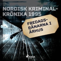 Fredagsrånarna i Århus