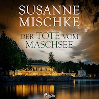 Der Tote vom Maschsee (Hannover-Krimis, Band 1)