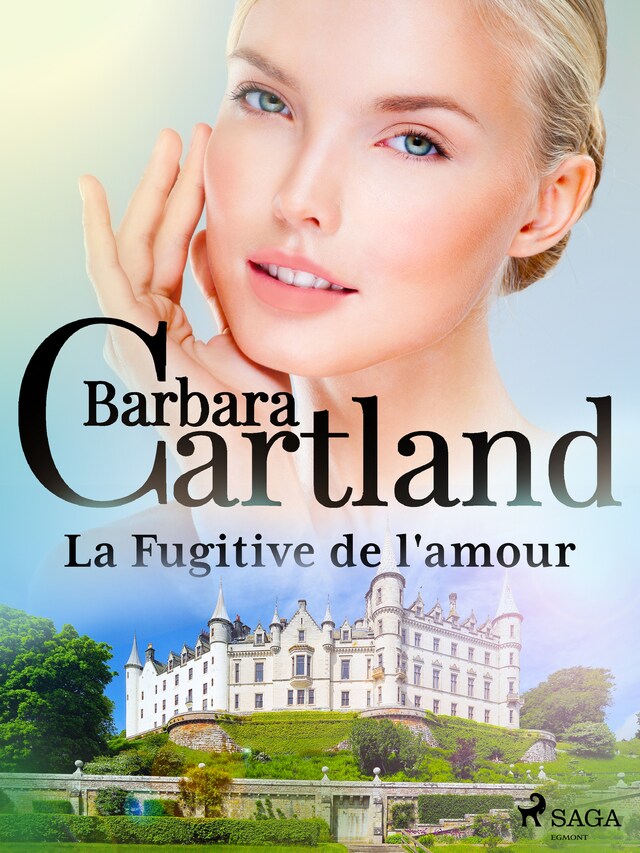 Book cover for La Fugitive de l'amour