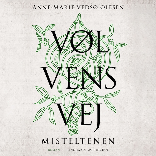Book cover for Vølvens vej - Misteltenen
