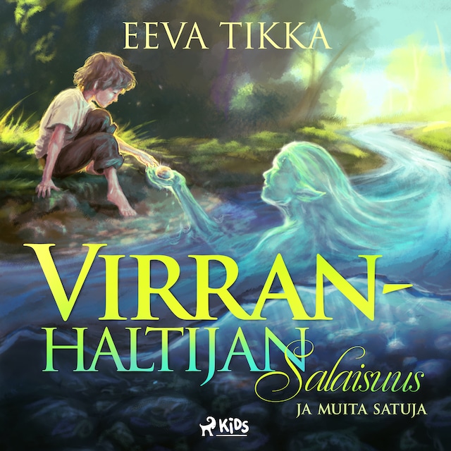 Book cover for Virranhaltijan salaisuus ja muita satuja