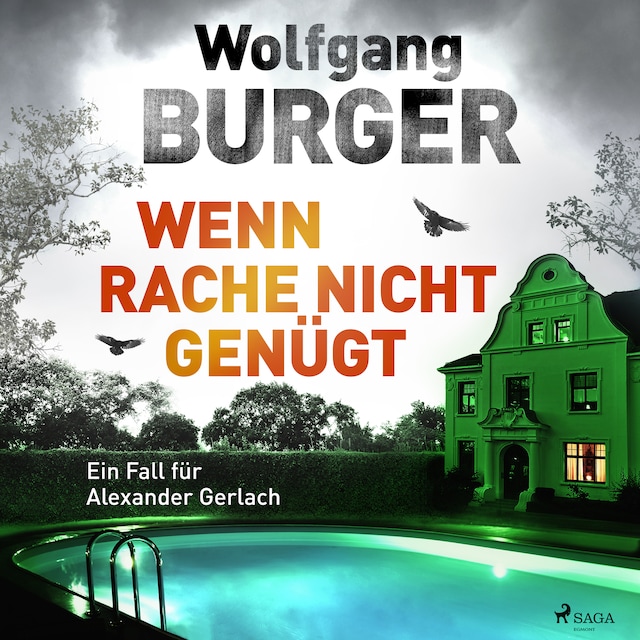 Book cover for Wenn Rache nicht genügt: Ein Fall für Alexander Gerlach (Alexander-Gerlach-Reihe 16)