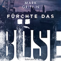 Fürchte das Böse - Ein Fall für Holly Wakefield