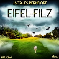 Eifel-Filz (Eifel-Krimi)