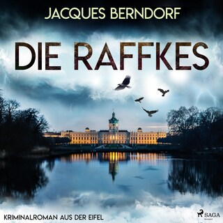 Die Raffkes (Kriminalroman aus der Eifel) als Hörbuch
