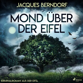 Mond über der Eifel (Kriminalroman aus der Eifel) als Hörbuch