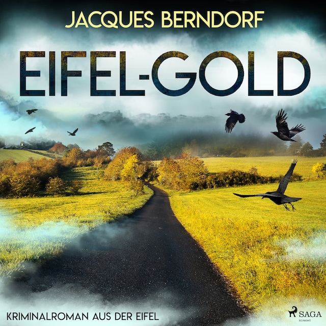 Bogomslag for Eifel-Gold (Kriminalroman aus der Eifel)