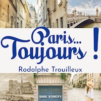 Paris…Toujours !