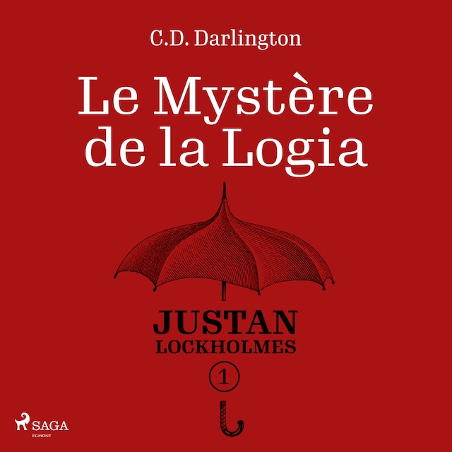 Couverture de livre pour Justan Lockholmes - Tome 1 : Le Mystère de la Logia