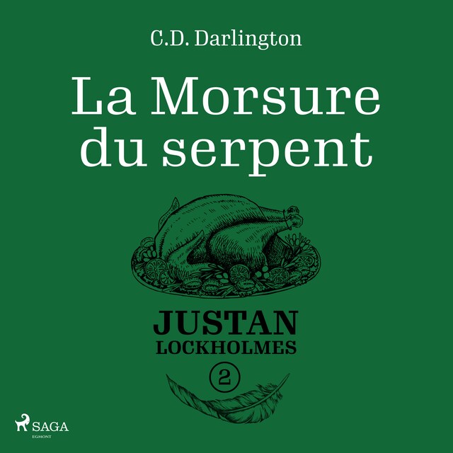 Couverture de livre pour Justan Lockholmes - Tome 2 : La Morsure du serpent