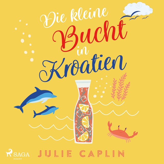 Buchcover für Die kleine Bucht in Kroatien (Romantic Escapes, Band 8)