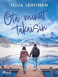 Ota minut takaisin