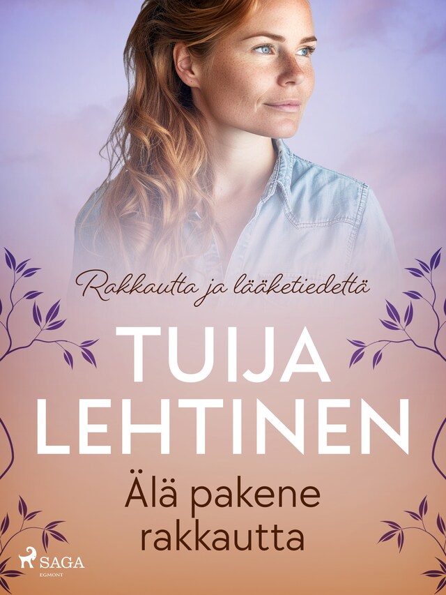 Book cover for Älä pakene rakkautta