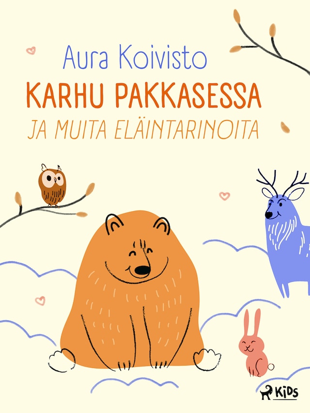Book cover for Karhu pakkasessa ja muita eläintarinoita