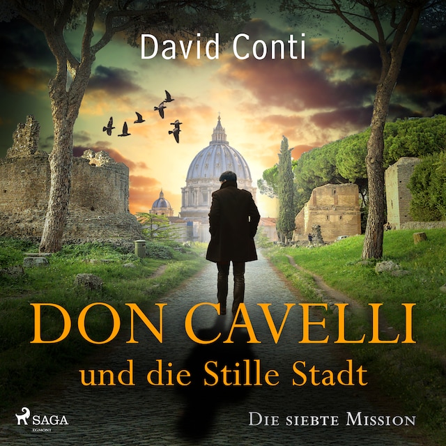 Bokomslag för Don Cavelli und die Stille Stadt: Die siebte Mission für Don Cavelli