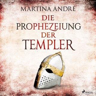 Die Prophezeiung der Templer (Gero von Breydenbach, Band 6) als Hörbuch