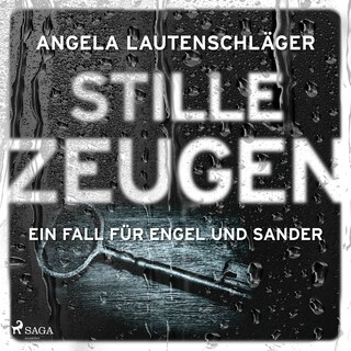 Stille Zeugen (Ein Fall für Engel und Sander, Band 1) als Hörbuch